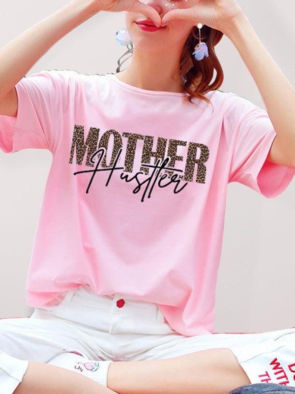 Mother Hustler Casual Printed T-Shirt Pink